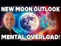 New Moon of Mental Overload! June 2024 -Astrologer Joseph P Anthony
