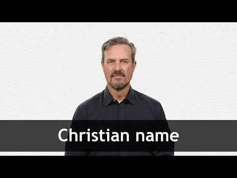 How to pronounce CHRISTIAN NAME in American English