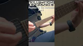 Tutorial KSE - Fixation On the Darkness #killswitchengage #guitar #tutorial