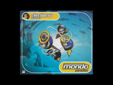 Chus Liberata Presenta: Mondo Paradiso - 2 CD's - 2003 - Dreams Corporation