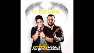 Como Não Me Apaixonar - Jorge e Mateus (CD Os Anjos Cantam)