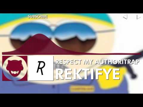 [Authority Trap] - Rektifye - Respect My Authoritrap [Free Download]