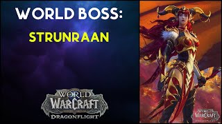 Strunraan World Boss Quest WoW