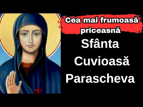 Pricesnă Ortodoxă Sfânta Cuvioasă Parascheva – Rugăciune pentru Vindecare și Lumină