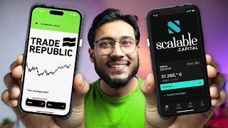 Best Investing App in Germany - Scalable Capital VS Trade Republic