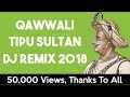 Qawwali Tipu Ki Talwar Hai 202 1
