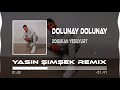 Dodo   Dolunay Dolunay Yasin Music Remix