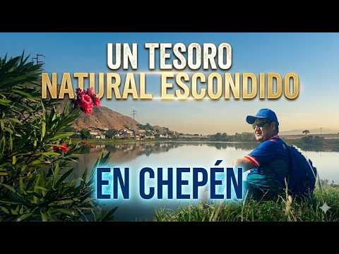LAGUNA MANCOCHE, un tesoro natural escondido en la provincia de CHEPÉN, región LA LIBERTAD