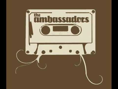 the ambassador - it might be you
