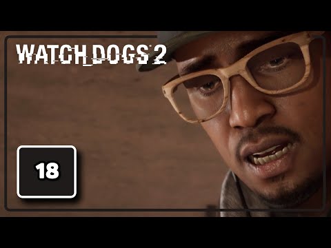 Eye For an Eye — Watch Dogs 2 — Gameplay Walkthrough Pt. 18