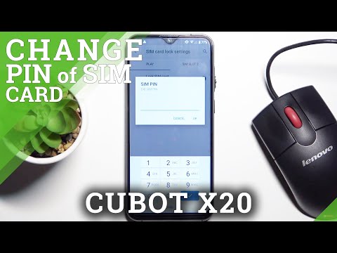 How to Change PIN Code in CUBOT X20 – Set Up New SIM Code