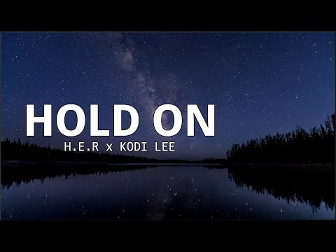 H.E.R. x Kodi Lee - Hold On (America's Got Talent 2021)(Lyrics)
