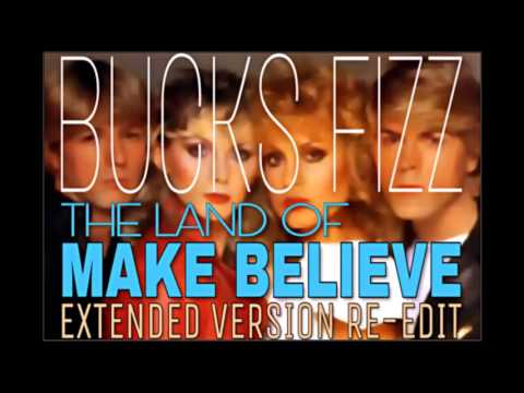 Bucks Fizz - Land Of Make Believe (Extended Version Re-Edit)