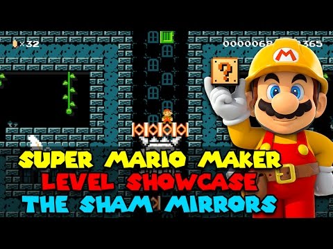 Super Mario Maker - Level Showcase - The Sham Mirrors