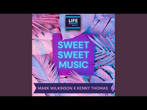 Sweet Sweet Music (2021 Dub)