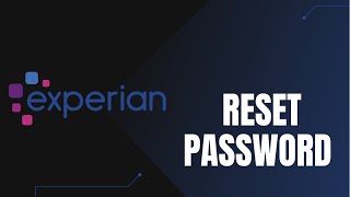 Reset Experian Account Password | Recover Account - Experian App