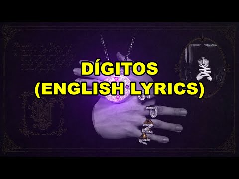 15. NAGALLI & JOVEM DEX - DÍGITOS [ENGLISH LYRICS]