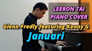 Download lagu Glenn Fredly, Kenny G - Januari (January) | Leeron Tai EMOTIONAL Piano Cover | Yamaha CLP 545 mp3