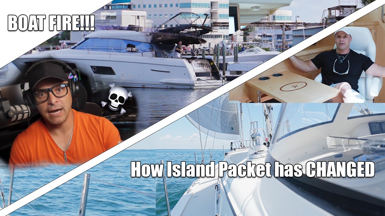 Fires, Near Drowning & Sailing a Brand New Island Packet | Ep. 7