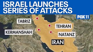 Israel launches series of attacks on Iran  | FOX 11 LA