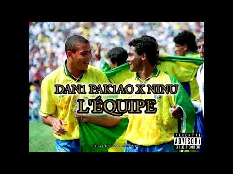 Ninu 040 x Dani Pakiao 040 - L'EQUIPE #SPANISHDRILL