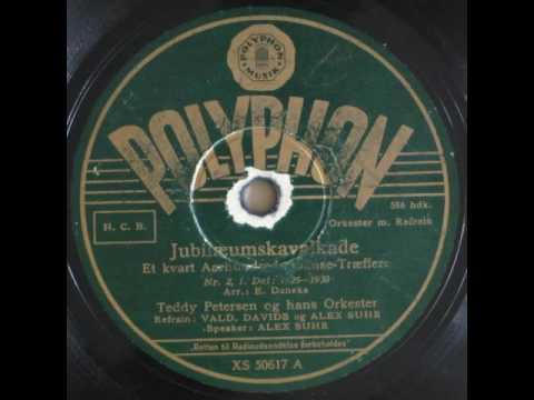 Jubilæums-Kavalkade. Et kvart Aarhundreds Danse-Træffere II - Teddy Petersen, Valdemar Davids 1937