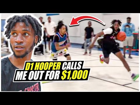I PLAYED A D1 HOOPER THAT CALLED ME OUT FOR $1000...????