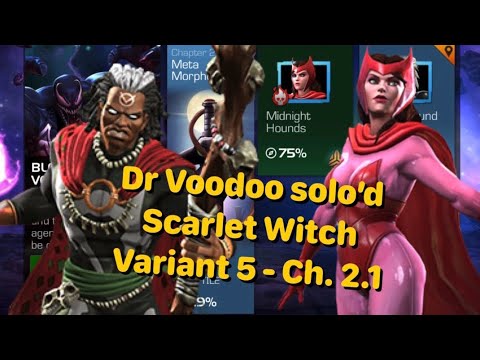 Variant #5 Ch. 2.1 - Doctor Voodoo vs Scarlet Witch | solo - one shot | MCOC | Back Issues