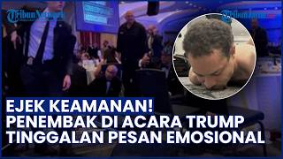 Penembak di Acara Trump Ejek Sistem Keamanan Hilton Washington, Tinggalkan Pesan Amarah & Dendam