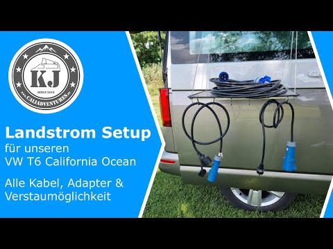 Landstrom Setup für unseren VW T6 California Ocean - Alle Kabel, Adapter & Verstaumöglichkeit
