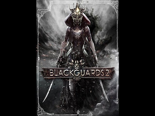 Blackguards 2