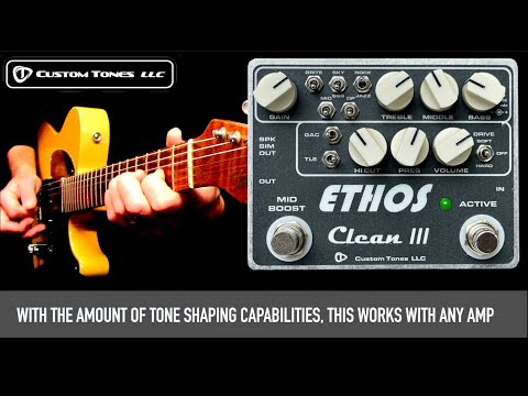 Custom Tones LLC Ethos Clean III