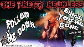 The Pretty Reckless "Follow Me Down+Since You're Gone" @House Of Blues San Diego OCT 9, 2013