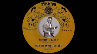 The Soul Investigators - Creepin' Parts 1 & 2 [Timmion] 2012 Deep Funk Revival 45