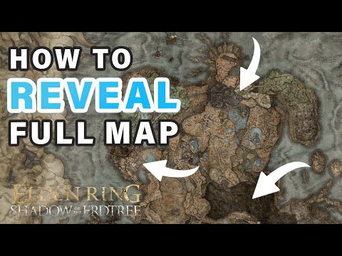 How to get All MAP Fragments to Fully Reveal the Map ► Elden Ring DLC