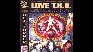 Love T K O  ‎– Headturner (1994)