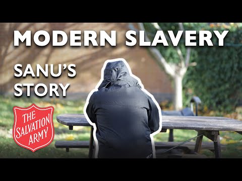 Modern Slavery - Sanu's Story | The Salvation Army