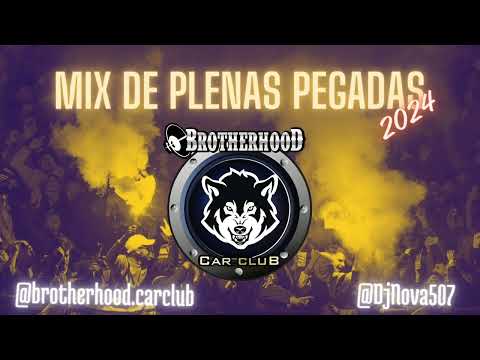 PLENAS PEGADAS MIX 2024 BY BROTHERHOOD - DJ NOVA