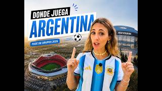 Los impactantes estadios donde jugará Argentina en el Mundial 2026