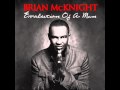 End and Begin With You - Brian McKnight