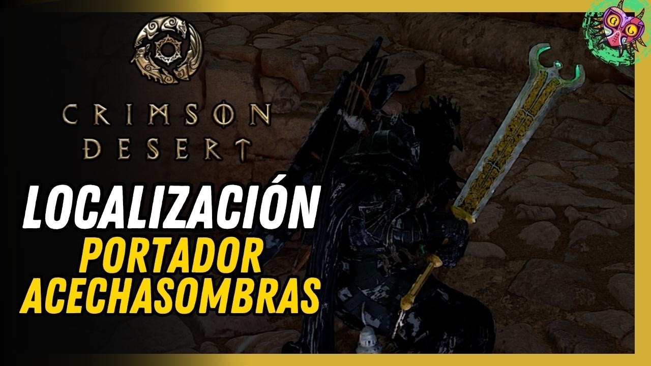 Portador Acechasombras Ubicación Crimson Desert
