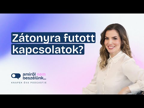 Miért fut zátonyra sok kapcsolat már az elején?