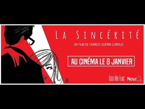 La Sincérité Film (2019) Bande annonce - Official Subtitled Trailer [HD]