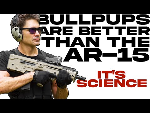 Someone Proved that Bullpups are Better than AR-15s