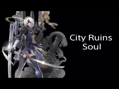 City Ruins - Soul (2B Combos)