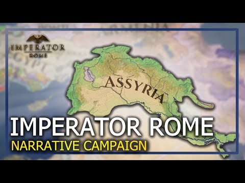How Assyria Became The Coolest Empire In Imperator Rome