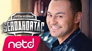 Serdar Ortaç - Rahvan