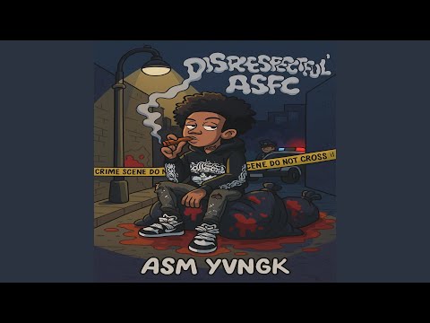 Disrespectful Asfc