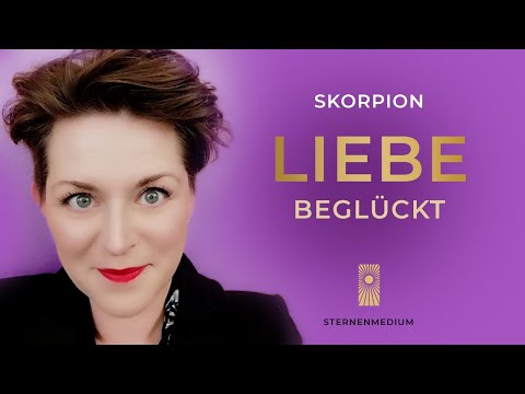 Liebe Beglückt  * SKORPION * Timeless