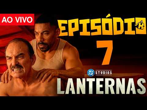 ASSISTINDO CAPITULO 07 DA SERIE LANTERNAS ( AI QUE DELICIA )